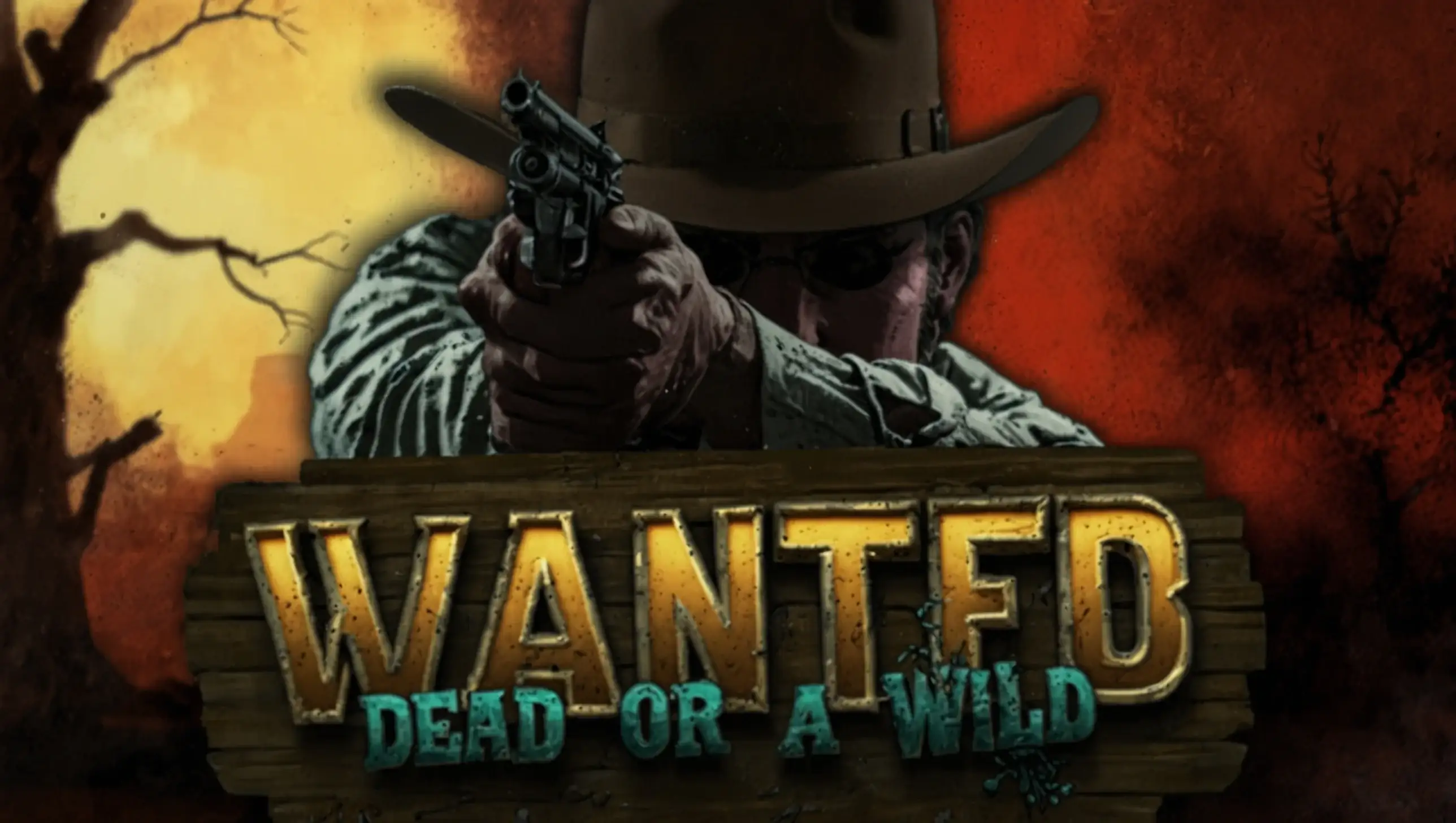 Wanted Dead or a Wild